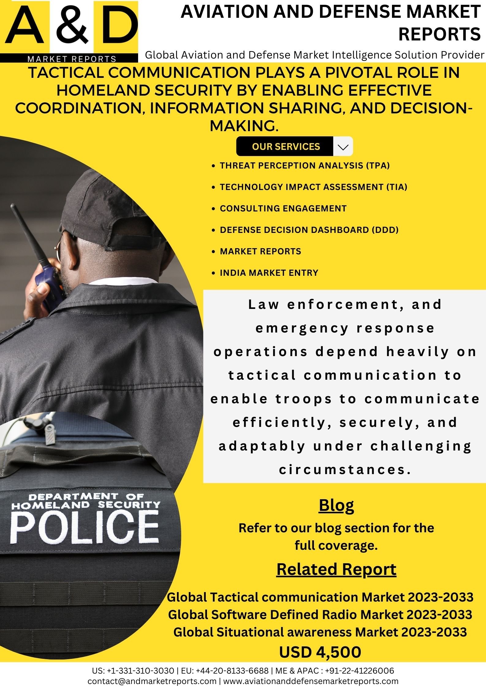 TACTICAL COMMUNICATION PLAYS A PIVOTAL ROLE IN HOMELAND SECURITY BY ENABLING EFFECTIVE COORDINATION, INFORMATION SHARING, AND DECISION-MAKING